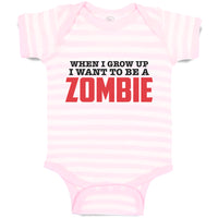 Baby Clothes When I Grow up I Want to Be A Zombie Baby Bodysuits Cotton