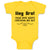 Baby Clothes Hey Bro! Your Wife Keeps Checking Me out Baby Bodysuits Cotton