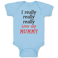 Baby Clothes I Really Really Really Love My Mummy Baby Bodysuits Cotton