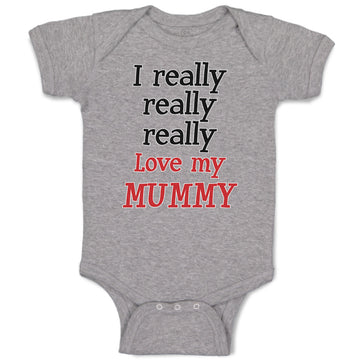 Baby Clothes I Really Really Really Love My Mummy Baby Bodysuits Cotton