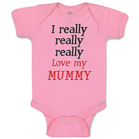 Baby Clothes I Really Really Really Love My Mummy Baby Bodysuits Cotton