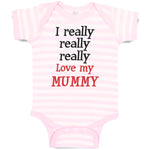 I Really Really Really Love My Mummy