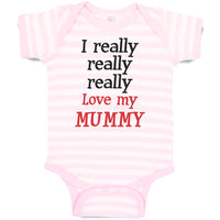 I Really Really Really Love My Mummy
