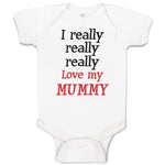 Baby Clothes I Really Really Really Love My Mummy Baby Bodysuits Cotton