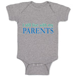 Baby Clothes I Still Live with My Parents Baby Bodysuits Boy & Girl Cotton