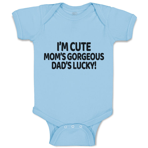 Baby Clothes I'M Cute Mom's Gorgeous Dad's Lucky! Baby Bodysuits Cotton