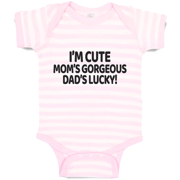 Baby Clothes I'M Cute Mom's Gorgeous Dad's Lucky! Baby Bodysuits Cotton