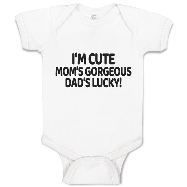 Baby Clothes I'M Cute Mom's Gorgeous Dad's Lucky! Baby Bodysuits Cotton