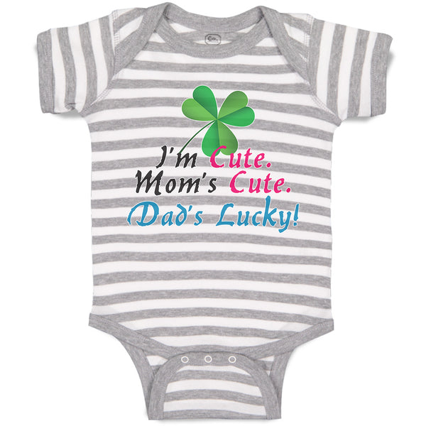 Baby Clothes I'M Cute Mom's Cute. Dad's Lucky! Baby Bodysuits Boy & Girl Cotton