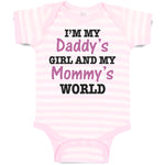I'M My Daddy's Girls and My Mommy's World