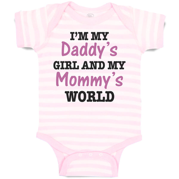 I'M My Daddy's Girls and My Mommy's World