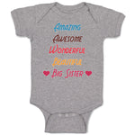 Baby Clothes Amazing Awesome Wonderful Beautiful Big Sister Baby Bodysuits