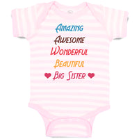 Baby Clothes Amazing Awesome Wonderful Beautiful Big Sister Baby Bodysuits