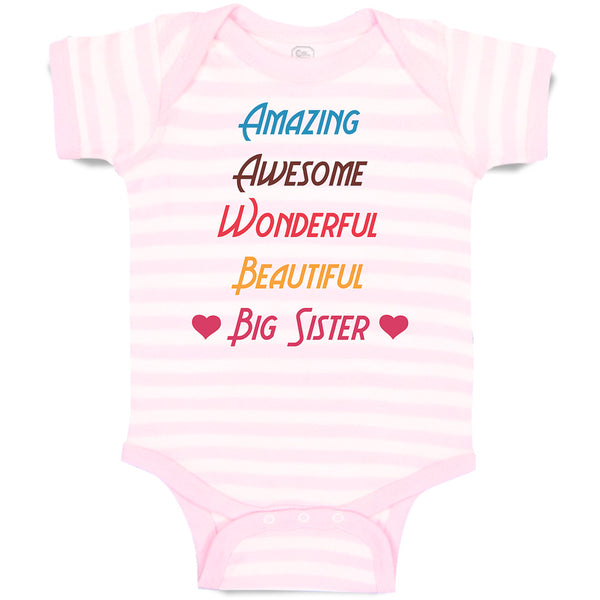 Baby Clothes Amazing Awesome Wonderful Beautiful Big Sister Baby Bodysuits