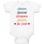 Baby Clothes Amazing Awesome Wonderful Beautiful Big Sister Baby Bodysuits