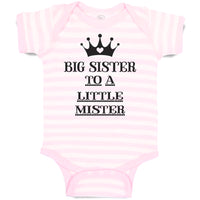 Baby Clothes Big Sister to A Little Mister with Crown and Little Heart Cotton