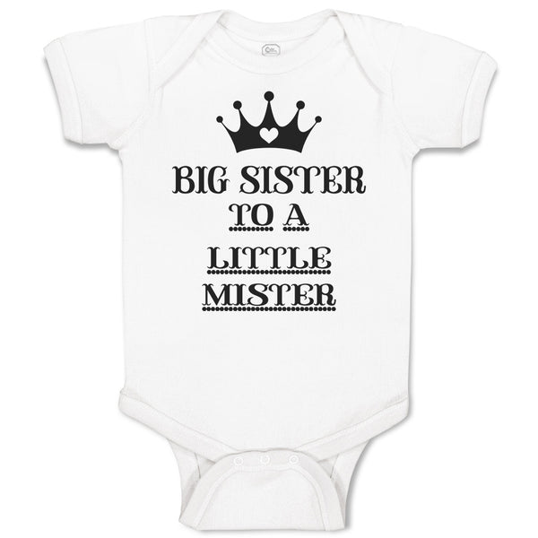 Baby Clothes Big Sister to A Little Mister with Crown and Little Heart Cotton