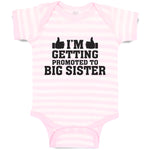 Baby Clothes I'M Getting Promoted to Big Sister Baby Bodysuits Boy & Girl Cotton