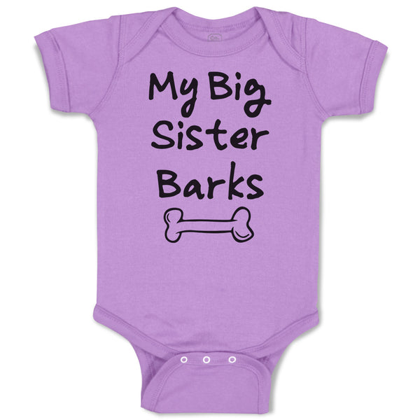 Baby Clothes My Big Sister Barks Baby Bodysuits Boy & Girl Cotton