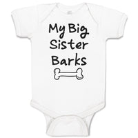Baby Clothes My Big Sister Barks Baby Bodysuits Boy & Girl Cotton