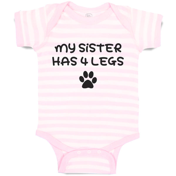 My Sister Has 4 Legs