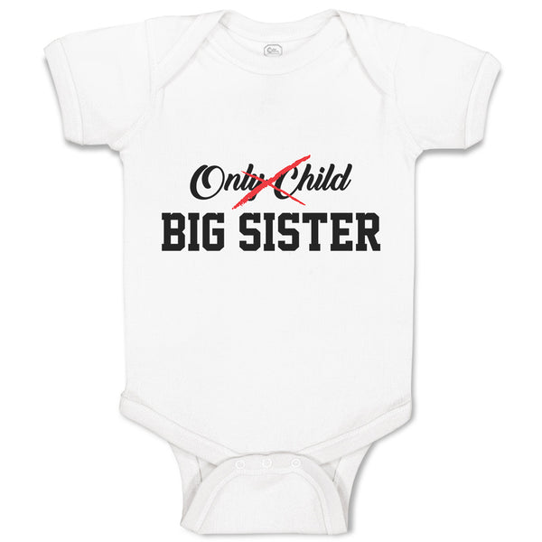 Baby Clothes Only Child Big Sister Baby Bodysuits Boy & Girl Cotton