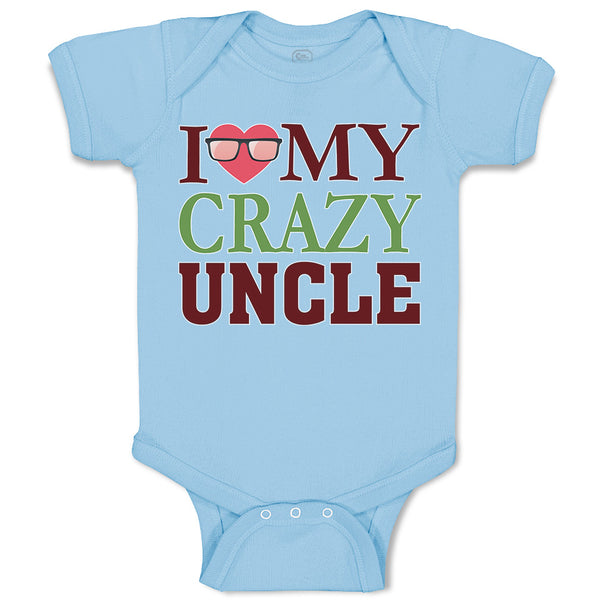 Baby Clothes I Love My Crazy Uncle Baby Bodysuits Boy & Girl Cotton