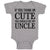 Baby Clothes If You Think Im Cute You Should See My Uncle Baby Bodysuits Cotton