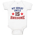 Baby Clothes My Great Uncle Is Awesome Baby Bodysuits Boy & Girl Cotton