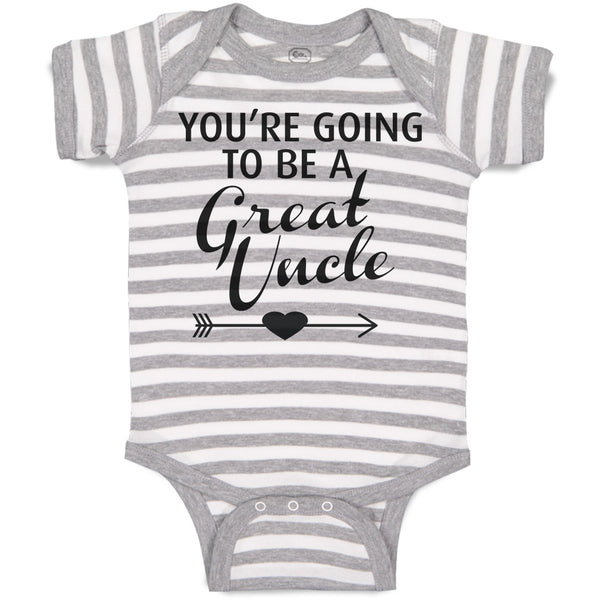 Baby Clothes You'Re Going to Be A Great Uncle Baby Bodysuits Boy & Girl Cotton