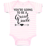 Baby Clothes You'Re Going to Be A Great Uncle Baby Bodysuits Boy & Girl Cotton