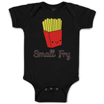 Baby Clothes Small Fry Funny Humor Baby Bodysuits Boy & Girl Cotton