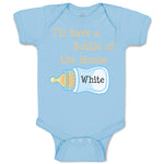 Baby Clothes I'Ll Have A Bottle of The House White Funny Humor Baby Bodysuits
