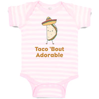 Taco 'Bout Adorable Funny Humor