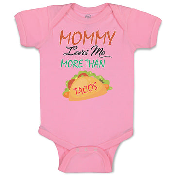 Baby Clothes Mommy Loves Me More than Tacos Funny Humor Baby Bodysuits Cotton