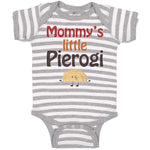 Mommy's Little Pierogi Polish Funny Humor