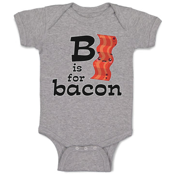 Baby Clothes B Is for Bacon Lover Funny Baby Bodysuits Boy & Girl Cotton