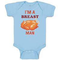 Baby Clothes I'M A Breast Man Funny Humor Baby Bodysuits Boy & Girl Cotton