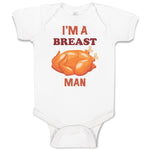 Baby Clothes I'M A Breast Man Funny Humor Baby Bodysuits Boy & Girl Cotton