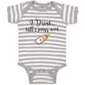 Baby Clothes I Drink till I Pass out Baby Bodysuits Boy & Girl Cotton