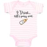 Baby Clothes I Drink till I Pass out Baby Bodysuits Boy & Girl Cotton