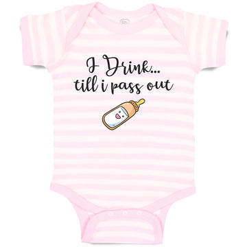 Baby Clothes I Drink till I Pass out Baby Bodysuits Boy & Girl Cotton
