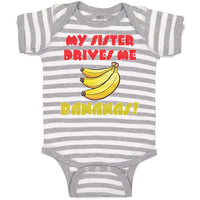 Baby Clothes My Sister Drives Me Bananas! Baby Bodysuits Boy & Girl Cotton