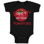 Baby Clothes Tomatoes I Love You from My Head Vegetables Baby Bodysuits Cotton