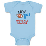 Baby Clothes My 1St Football Season Football Sports Football Baby Bodysuits