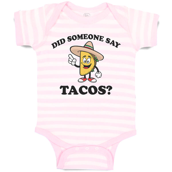 Did Someone Say Tacos