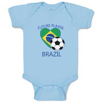Baby Clothes Future Soccer Player Brazil Future Baby Bodysuits Boy & Girl Cotton