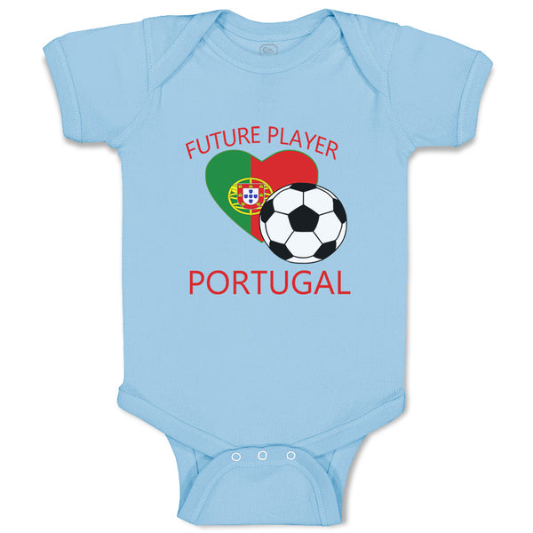 Baby Clothes Future Soccer Player Portugal Future Baby Bodysuits Cotton