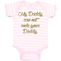 Baby Clothes My Daddy Can out Code Your Daddy Programmer Dad Father's Day Cotton