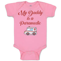 My Daddy Is A Paramedic Emt Dad Father's Day